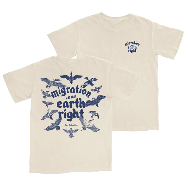Migration Is An Earth Right Tee: Ivory / XL