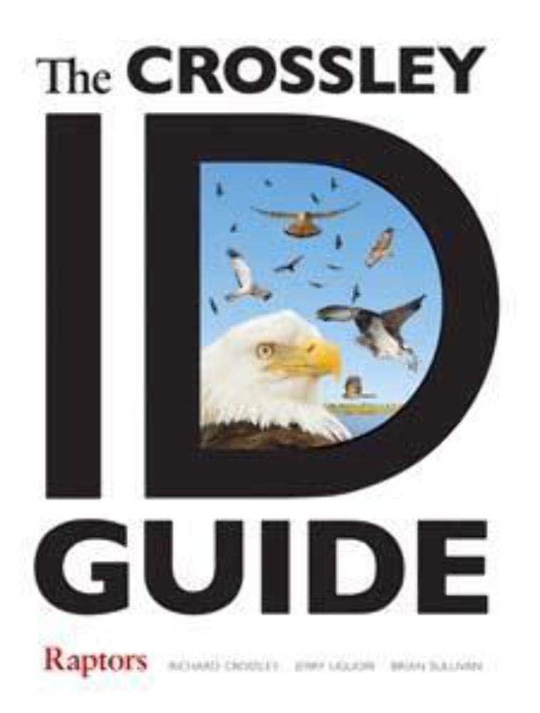 The Crossley ID Guide: Raptors