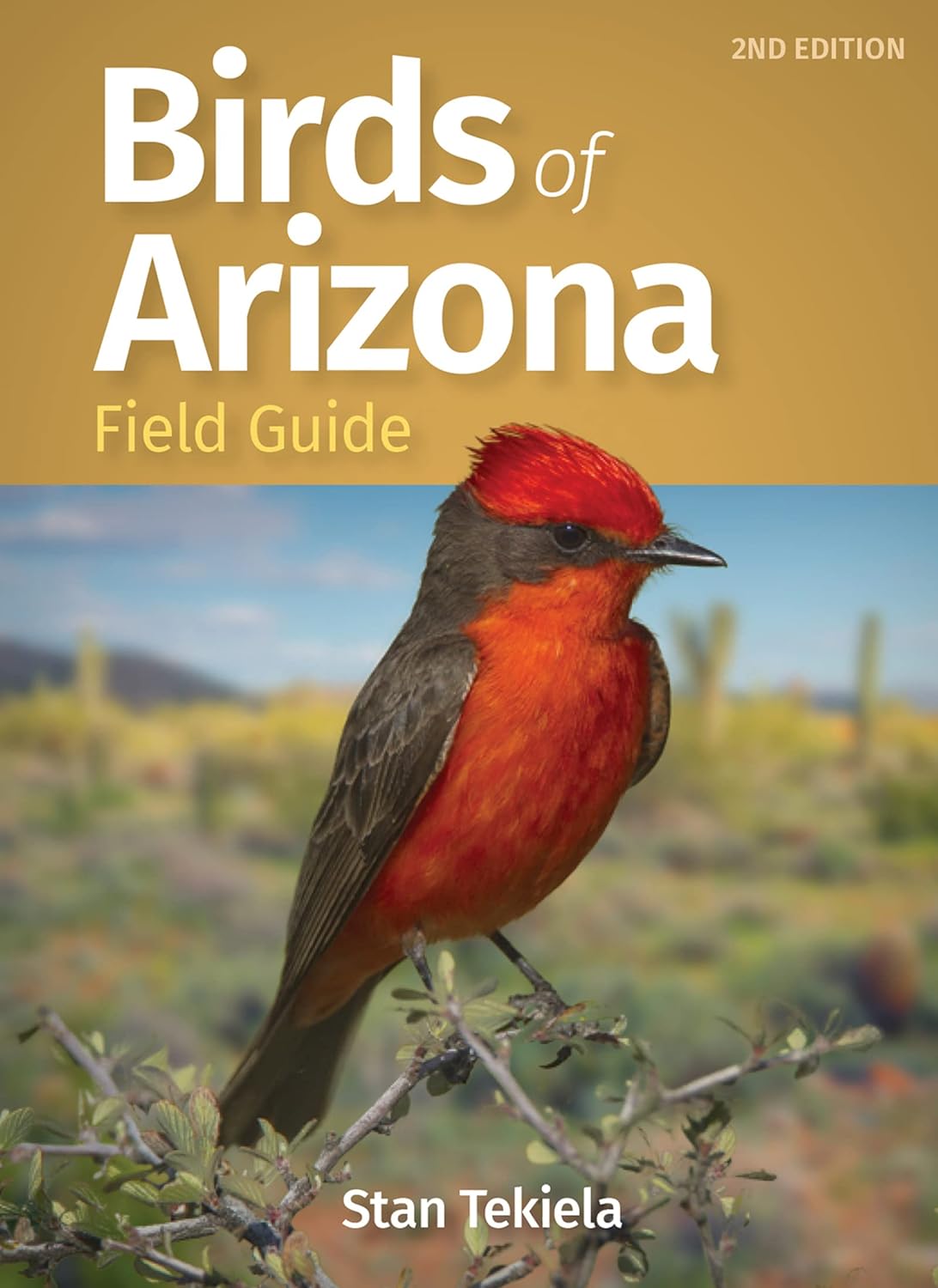 Birds of Arizona: Field Guide (2nd Edition)