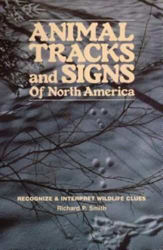Animal Tracks & Signs
