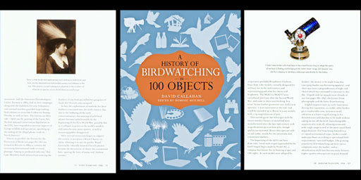 A History of Birdwatching in 100 Objects